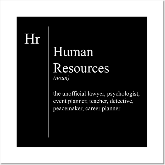 Funny Human Resources Definition Wall Art by JustCreativity